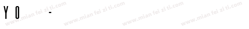 Y O 沙 龍字体转换